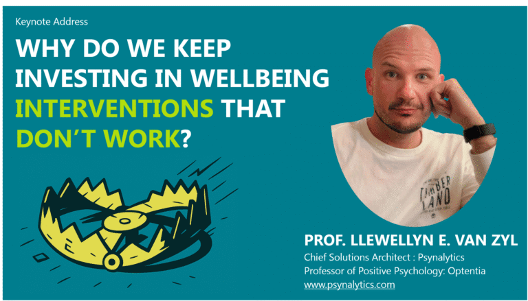 WHY DO WE KEEP INVESTING IN WELLBEING INTERVENTIONS THAT DON’T WORK?