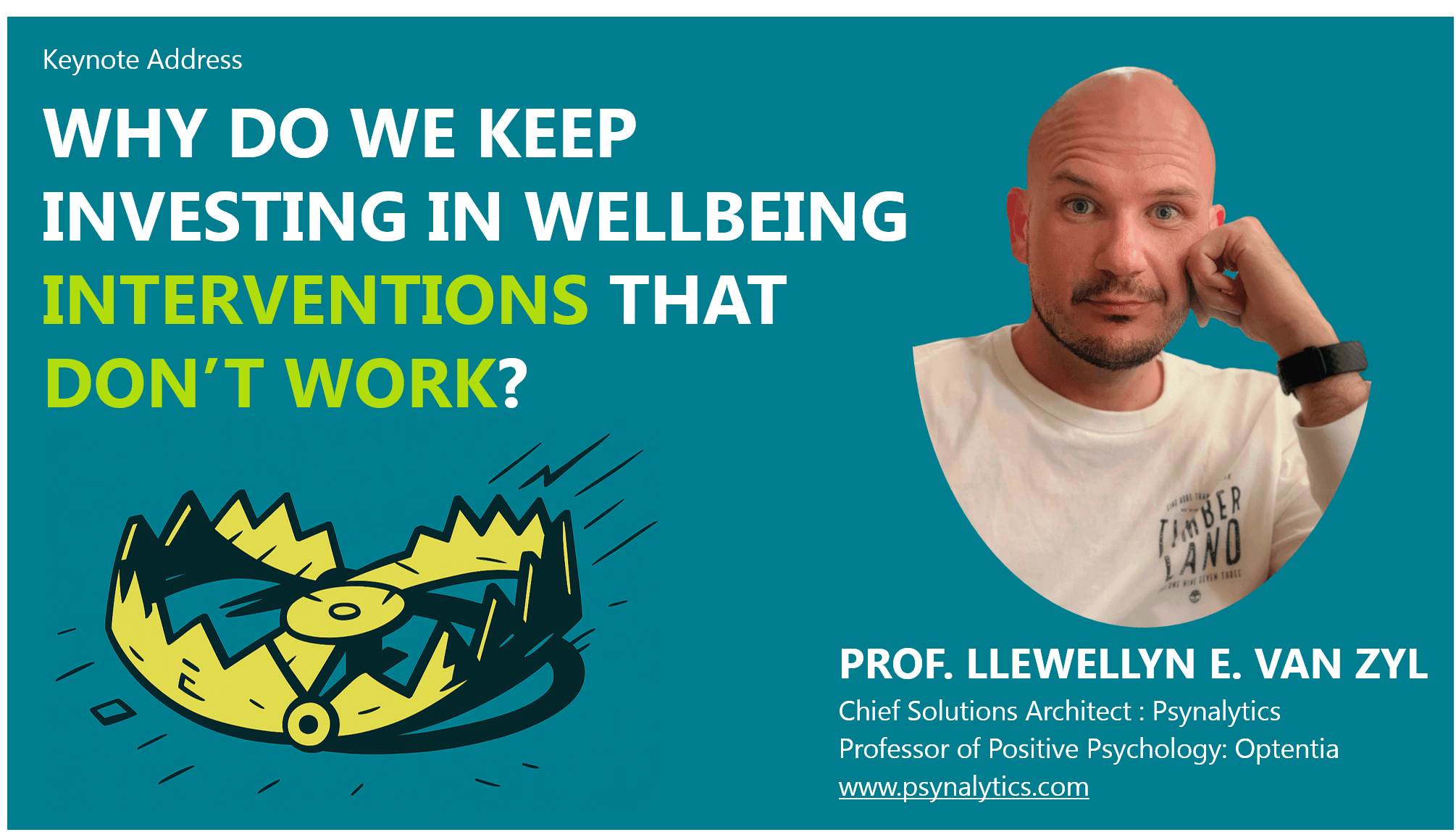 WHY DO WE KEEP INVESTING IN WELLBEING INTERVENTIONS THAT DON’T WORK?